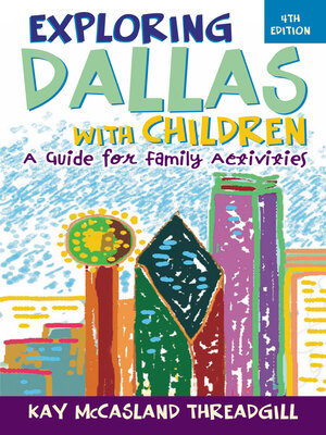 cover image of Exploring Dallas with Children